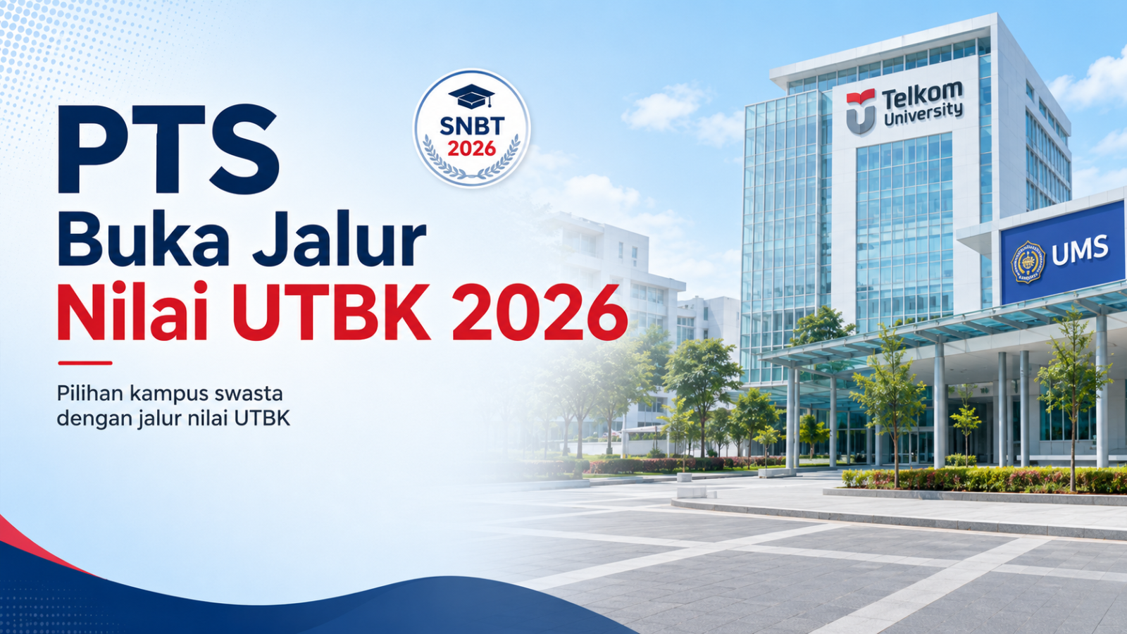 PTS yang buka jalur nilai UTBK